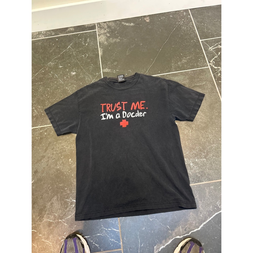 Top Heavy Mens Trust Me Im a Docder Graphic T-Shirt Black Large Funny Humor Tee